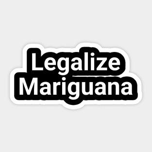 Legalize Mariguana Funny Pun Sticker